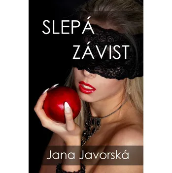 Kniha Slepá závist