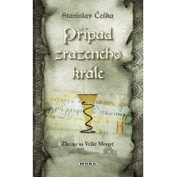 Kniha Případ zrazeného krále