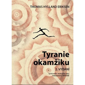 Tyranie okamžiku