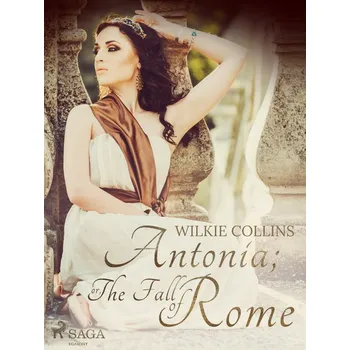 Kniha Antonia; or, The Fall of Rome