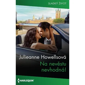 Kniha Na nevěstu nevhodná!