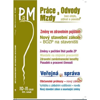 Umění Práce a mzdy 10-11/2021 – Prodloužení otcovské dovolené