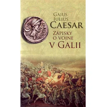 Kniha Zápisky o vojne v Galii