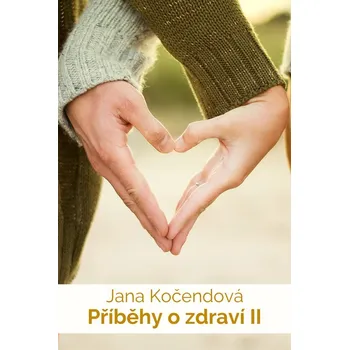 Kniha Příběhy o zdraví II