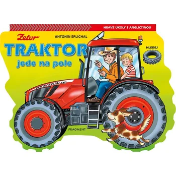 Bystrá hlava Traktor jede na pole - 978-80-253-6307-2