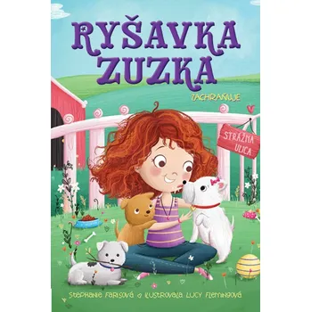 Ryšavka Zuzka zachraňuje