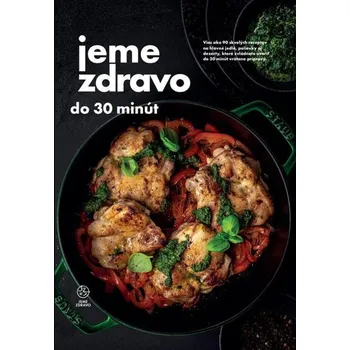 Kniha Jeme zdravo do 30 minút
