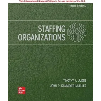 Učebnice Staffing Organizations ISE - Kammeyer-Mueller, John a Judge, Timothy