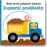 Dopravní prostředky: Moje první…