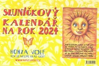 Kalendář Nakladatelství jednoho autora Honza Volf Sluníčkový kalendář 2024