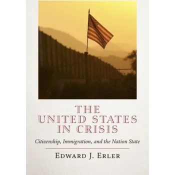 Cestování The United States in Crisis - Erler, Edward J.; Masugi, Ken