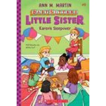 První čtění Karen's Sleepover (Baby-Sitters Little Sister #9) – Christine Almeda (EN)