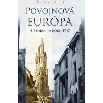 Povojnová Európa - Tony Judt (E-Kniha)