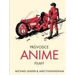 Průvodce anime filmy - Michael Leader (2023, pevná)