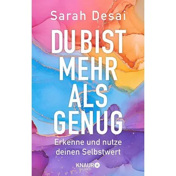 Osobní rozvoj Du bist mehr als genug - Desai, Sarah