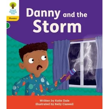 Cizí jazyk Oxford Reading Tree: Floppy's Phonics Decoding Practice: Oxford Level 5: Danny and the Storm - Dale, Katie