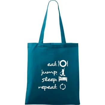 Eat jump sleep repeat - Taška bavlněná - 42 x 38 cm ( Petrolejová )