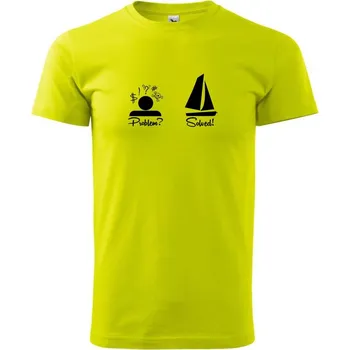 Pánská móda Problem solved - plachetnice - Klasické pánské triko vyšší gramáže - 4XL ( Limetková )