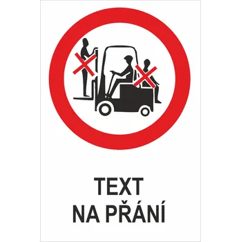 Zákaz jízdy na vozíku - Váš text samolepící PVC fólie 200 x 150 mm