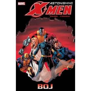 Astonishing X-Men 2 - Boj Joss Whedon