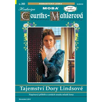 Hedwiga Courths-Mahlerová 260 - Tajemství Dory Lindsové -