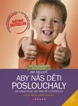 Jak mluvit, aby nás děti poslouchaly:…