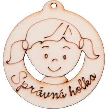 Medaile Správná holka pr.6cm dřevěný výřez k dozdobení - 5 ks