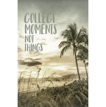 Plakát Plakát, Obraz - Collect moments not things | Sunset, Melanie Viola