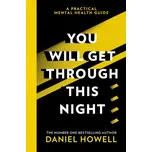 YOU WILL GET THROUGH THIS NIGHT NOTUS NO – DANIEL HOWELL (EN)