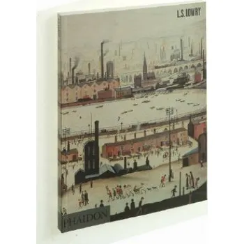 Umění L S Lowry – Michael Leber (EN)