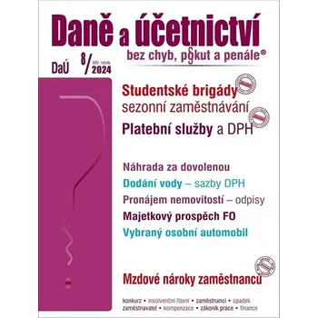 Daně a účetnictví bez chyb, pokut a penále 8/2024 Kniha
