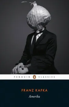Amerika - Franz Kafka [EN] (2019, brožovaná)