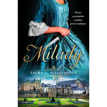 Kniha Milady (slovenský jazyk) - Laura L. Sullivan (E-Kniha)