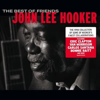 Zahraniční hudba John Lee Hooker - Best Of Friends (CD, 4099964045536)