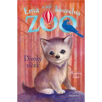 Kniha Ema a její kouzelná zoo - Divoký vlček Ekniha