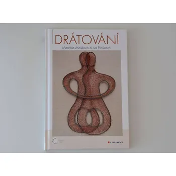 Populárně naučná literatura pro dospělé Kniha - Drátování