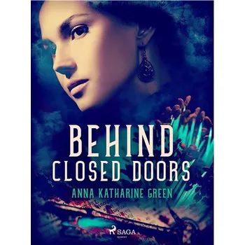 Kniha Behind Closed Doors Ekniha