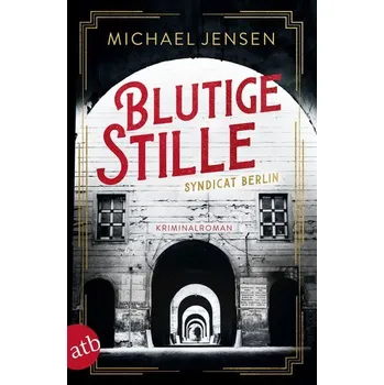 Blutige Stille - Jensen, Michael
