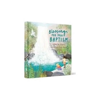 První čtění Blessings for Your Baptism - Steven, Kenneth
