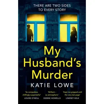 Populárně naučná literatura pro dospělé My Husband's Murder - Lowe, Katie