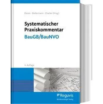 Systematischer Praxiskommentar BauGB/BauNVO - Rixner, Florian