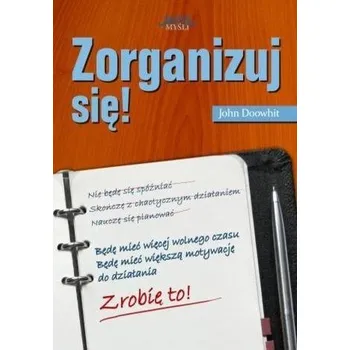 Zorganizuj się! - John Doowhit