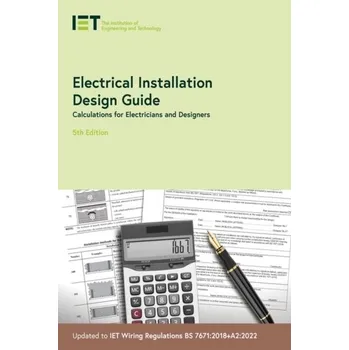 Technika Electrical Installation Design Guide - The Institution of Engineering and Technology