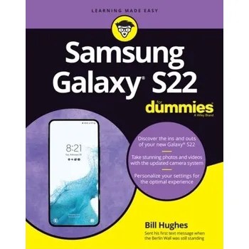 Samsung Galaxy S22 For Dummies - Hughes, Bill