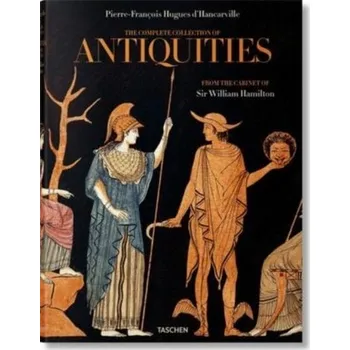 D'Hancarville. The Complete Collection of Antiquities from the Cabinet of Sir William Hamilton - Huwiler, Madeleine; Schutze, Sebastian