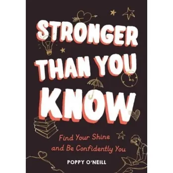 Stronger Than You Know - O'Neill, Poppy