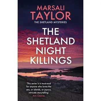 The Shetland Night Killings - Taylor, Marsali