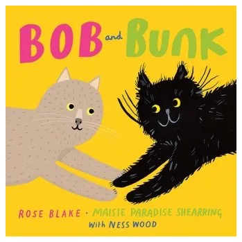 Bob and Bunk - Blake, Rose