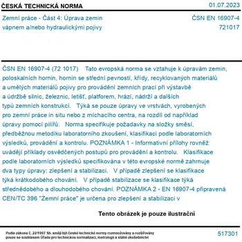 ČSN EN 16907-4 - Zemní práce - Část 4: Úprava zemin vápnem a/nebo hydraulickými pojivy - Tisk