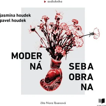 Moderná sebaobrana - Jasmína Houdek - audiokniha